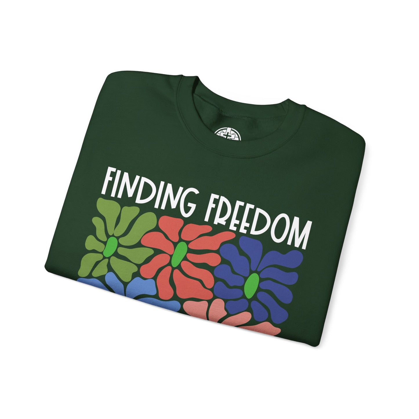 Finding Freedom in Faith Unisex Sweatshirt | Floral Inspirational Apparel