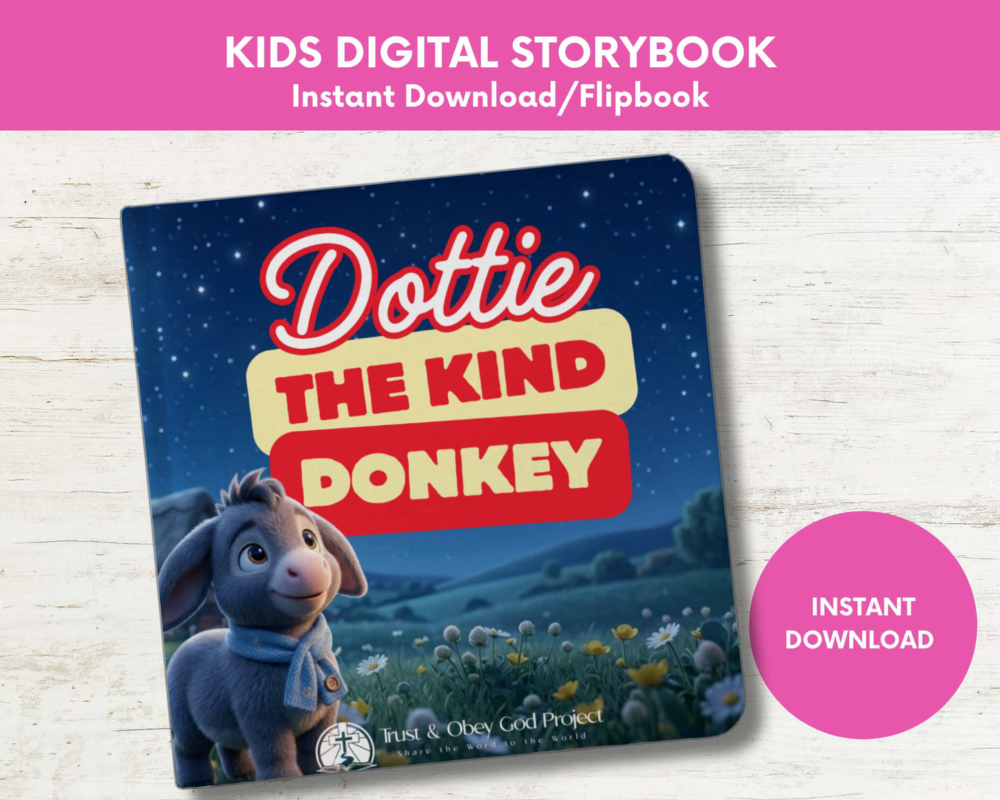 Dottie the Kind Donkey Kids Digital Storybook