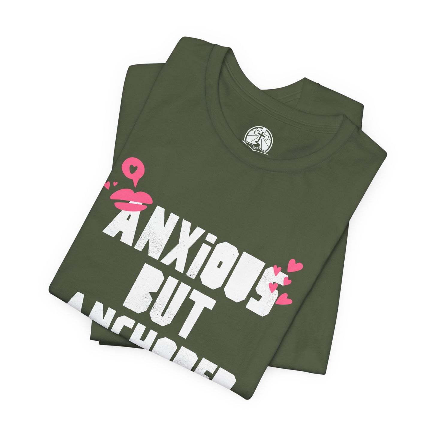 Anxious But Anchored Unisex Jersey Tee - Inspirational T-Shirt for Mental Health Awareness