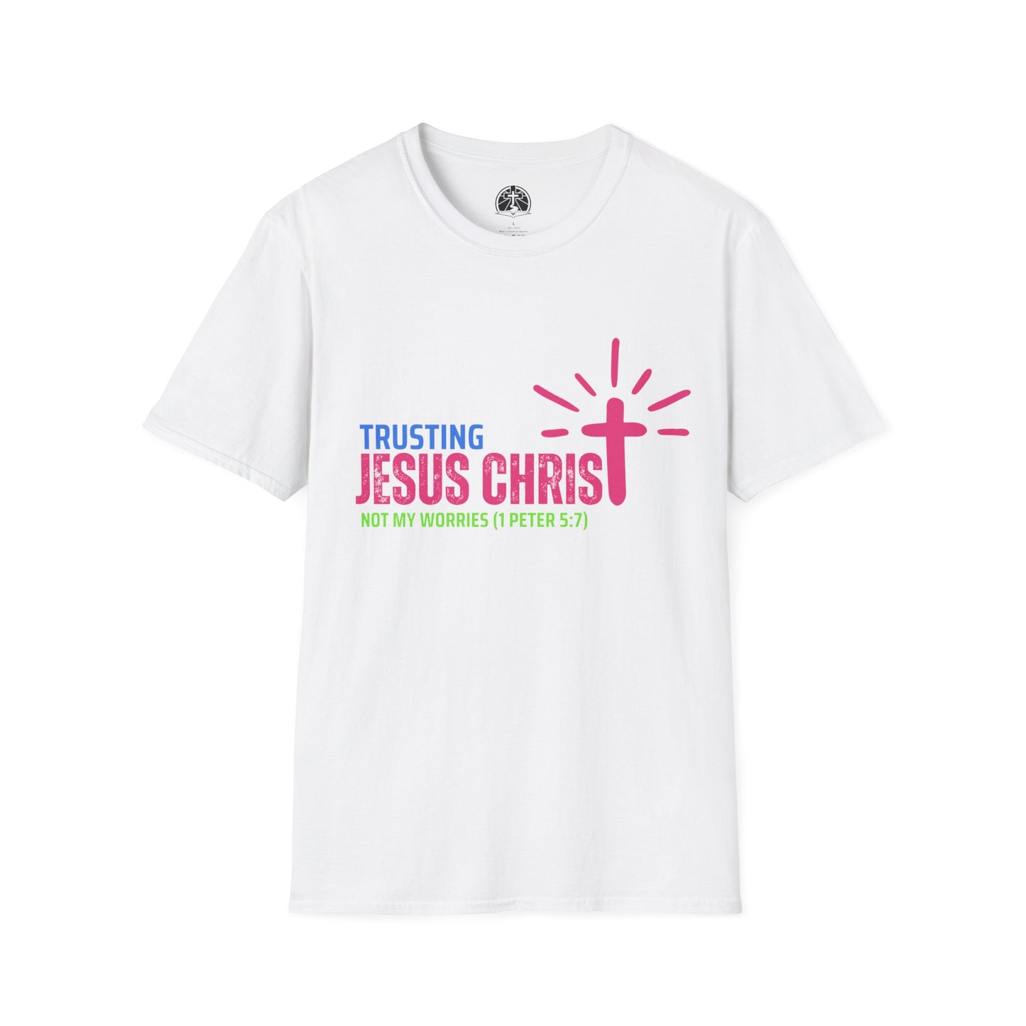 Trusting Jesus Christ Inspirational Christian Softstyle T-Shirt