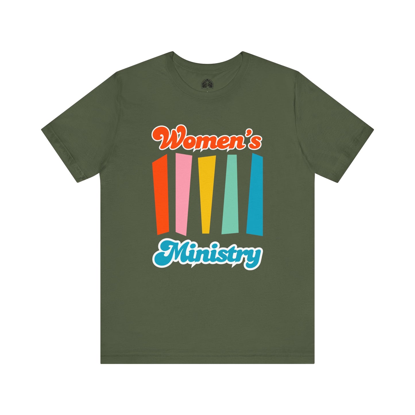 Women's Ministry Short Sleeve T-Shirt for Christian Women