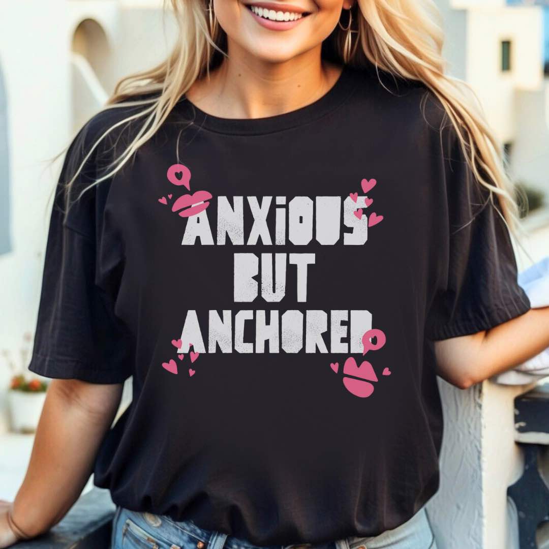 Anxious But Anchored Unisex Jersey Tee - Inspirational T-Shirt for Mental Health Awareness